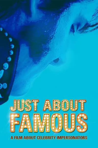 Just About Famous poster