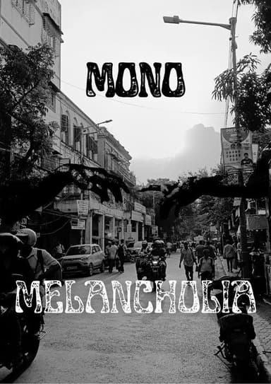 Mono Melancholia poster