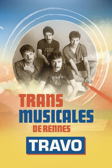 Travo en concert aux Trans Musicales de Rennes 2024 poster