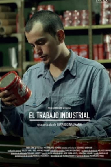 El Trabajo Industrial poster
