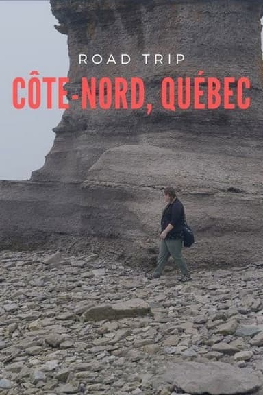Canada, road trip sur la côte Nord poster