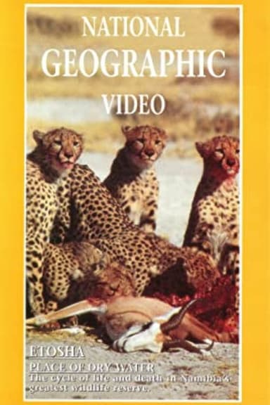 Etosha: Place of Dry Water poster