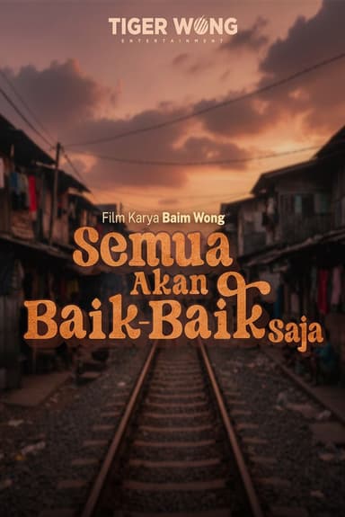 Semua Akan Baik-Baik Saja poster