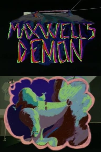 Maxwell's Demon poster