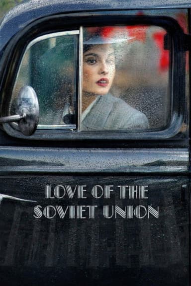 Love of the Soviet Union poster