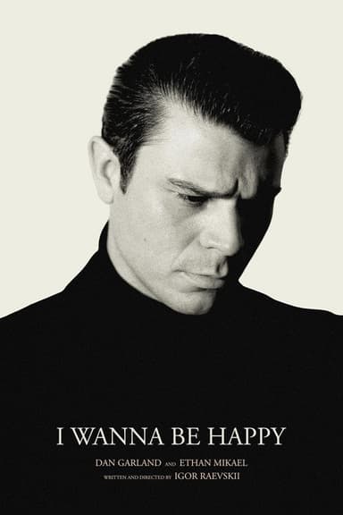 I Wanna Be Happy poster