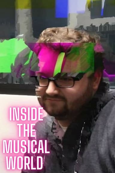 Inside the Musical World poster