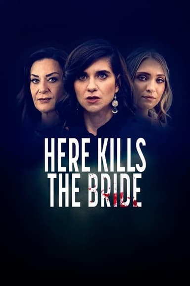 Here Kills the Bride poster
