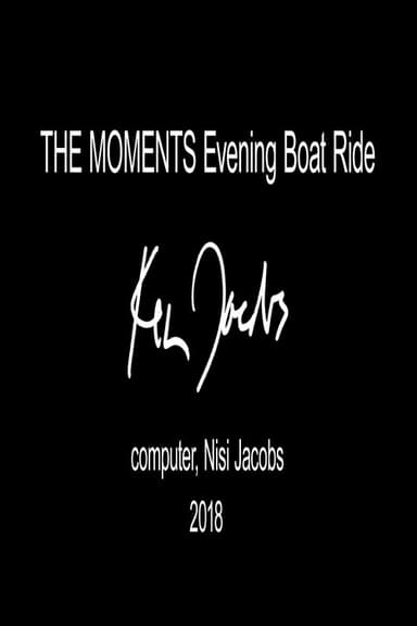 The Moments: Evening Boat Ride poster