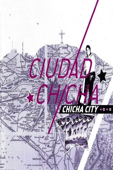 Chicha City poster
