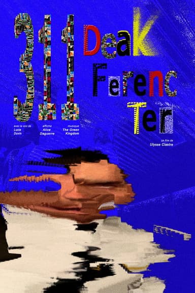 311 Deak Ferenc ter poster