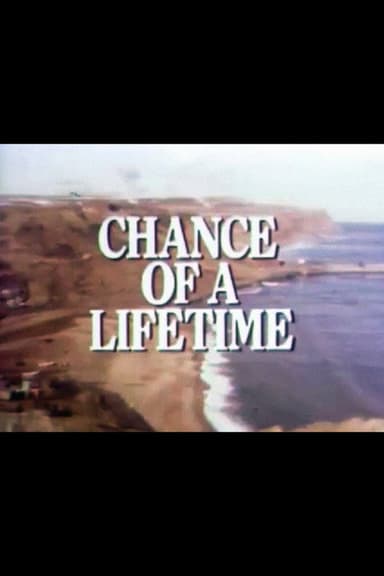 Chance of a Lifetime poster