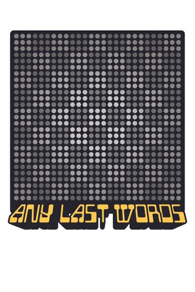 Any Last Words poster