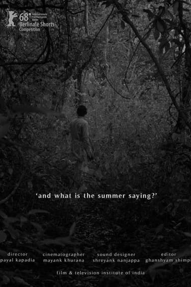 And What Is the Summer Saying? poster