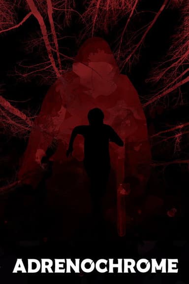 Adrenochrome poster