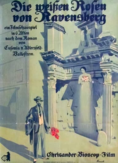 Die weißen Rosen von Ravensberg poster