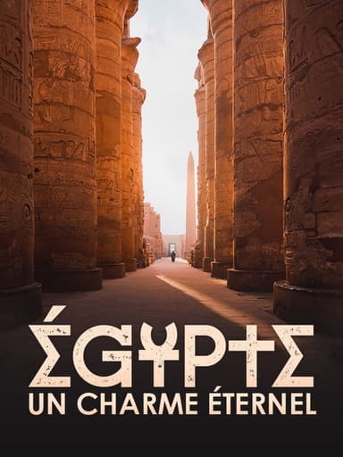 Égypte, un charme éternel poster