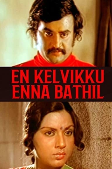En Kelvikku Enna Bathil poster