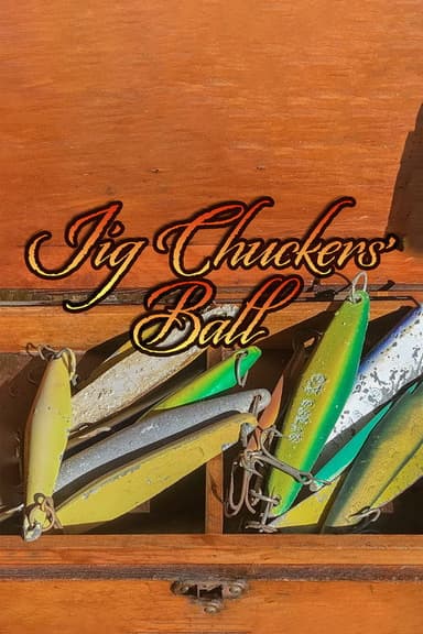 Jig Chuckers' Ball poster