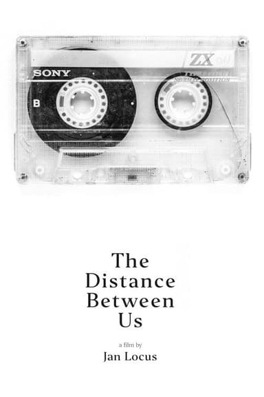 The Distance between Us poster