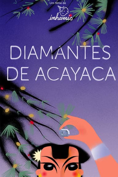 Acayaca Diamonds poster