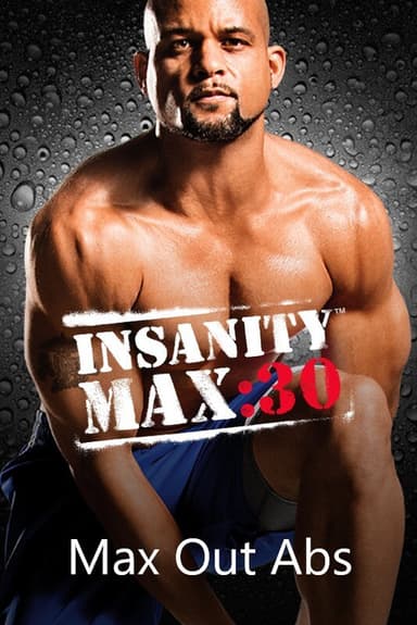 Insanity Max: 30 - Max Out Abs Deluxe poster