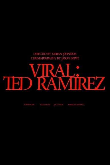 Viral Ted Ramirez poster