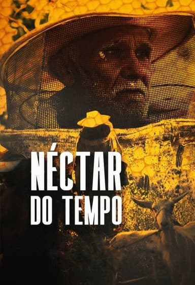 Néctar do Tempo poster