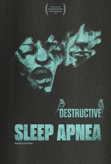Destructive Sleep Apnea poster