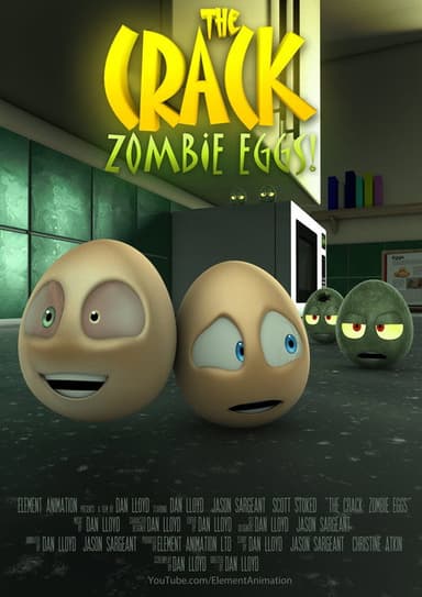 The Crack: Zombie Eggs! poster