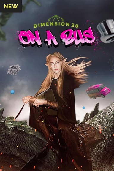 Dimension 20: On a Bus poster