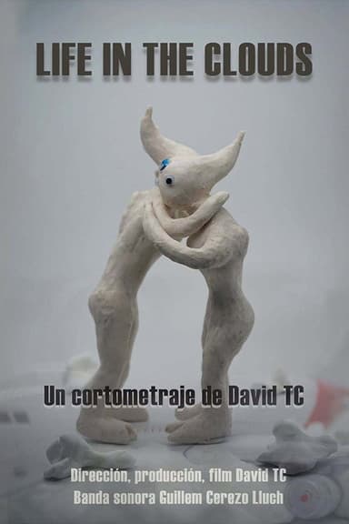 Life in the clouds poster