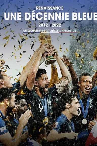 Renaissance Une décennie bleue poster