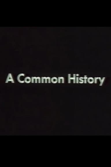 A Common History poster