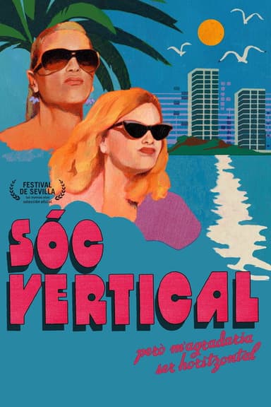 I Am Vertical But I Would Rather Be Horizontal poster