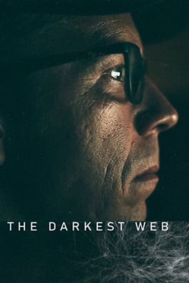 The Darkest Web poster