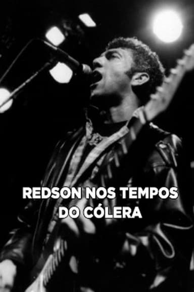 Redson Nos Tempos do Cólera poster