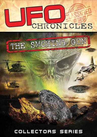 UFO Chronicles: The Smoking Gun poster