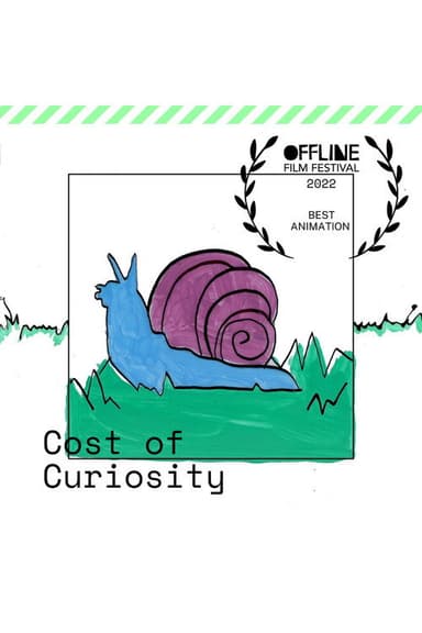 Cost of Curiosity poster