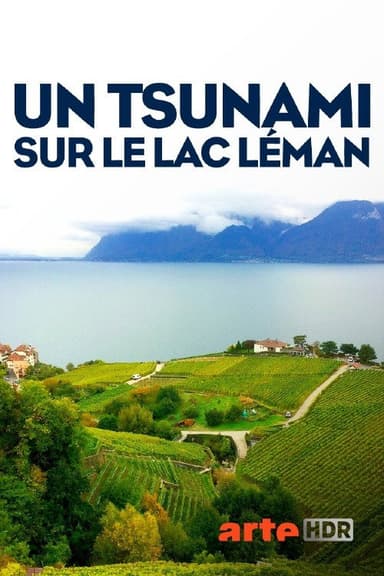 Un tsunami sur le lac Léman poster