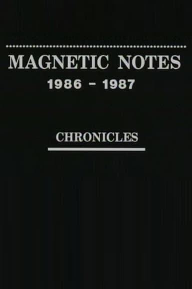 Magnetic Notes, 1986-1987 poster