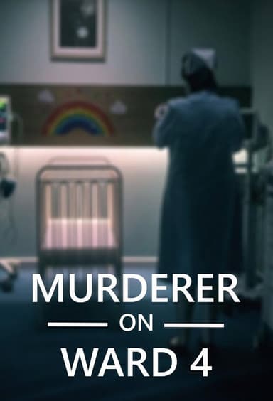 Murderer on Ward 4 poster