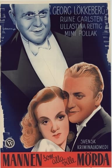 The Man All Wanted to Kill poster