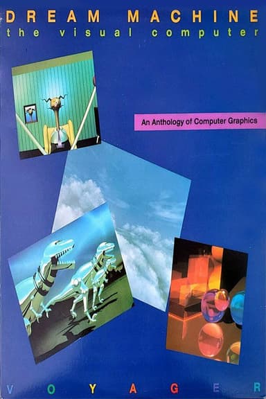 Dream Machine: The Visual Computer poster