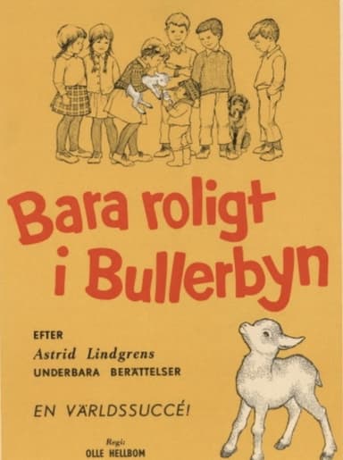 Bara roligt i Bullerbyn poster