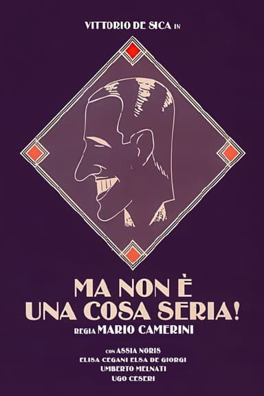But It's Nothing Serious poster