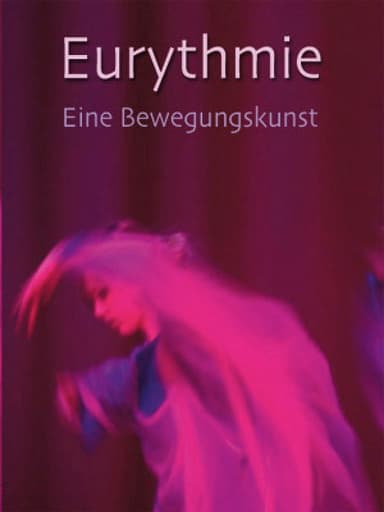 Eurythmie – eine Bewegungskunst poster