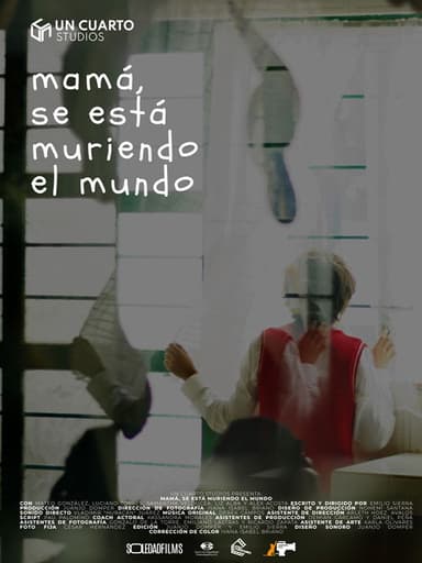 Mom, the world is dying poster