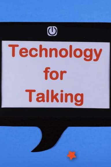 Technology for Talking poster