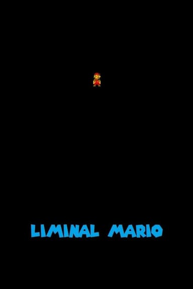 Liminal Mario poster